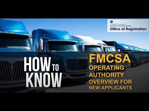 Video: FMCSA Explains How To Know If You Need Operating Authority | FCCR